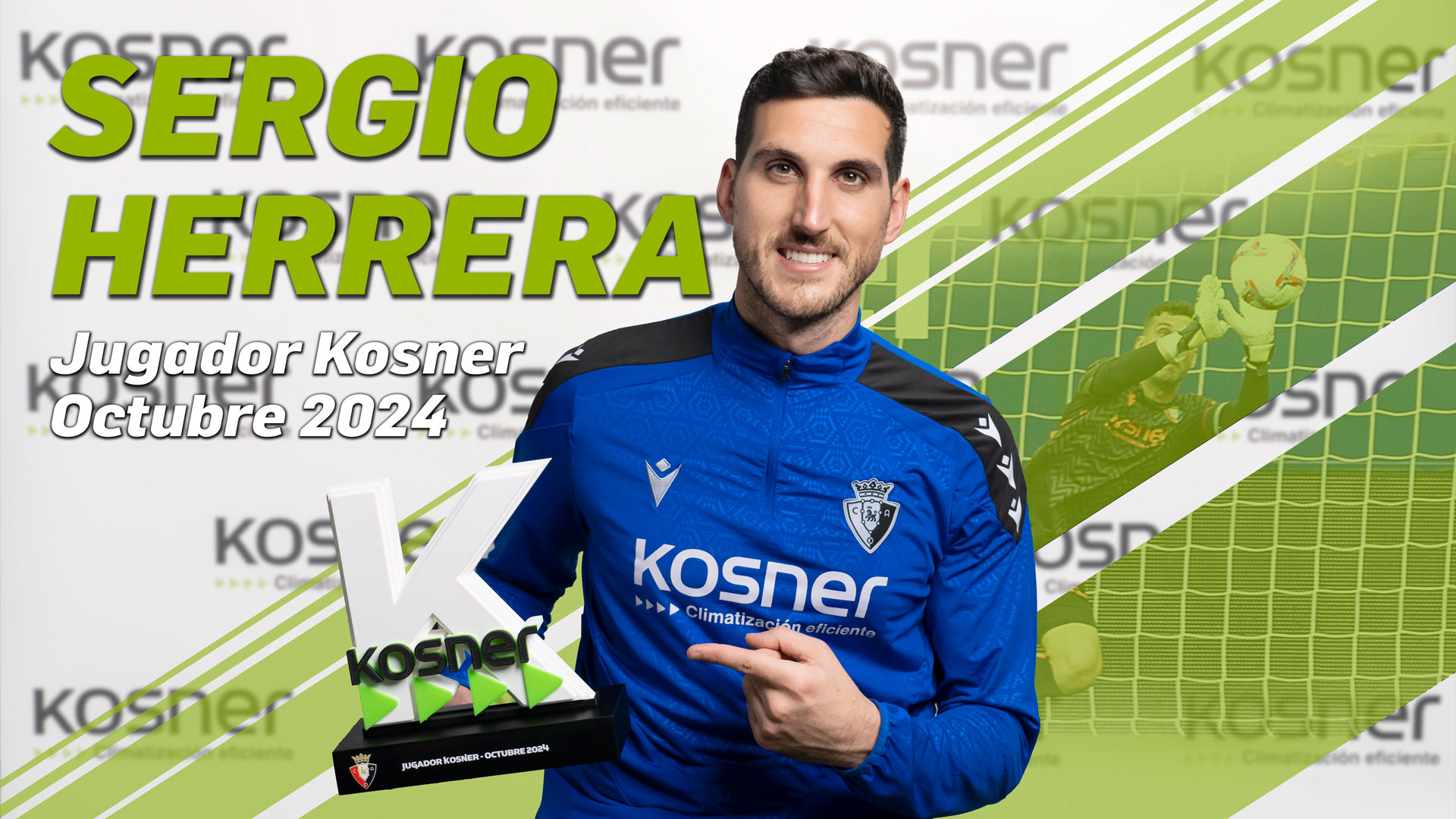 Sergio Herrera Jugador Kosner del Mes
