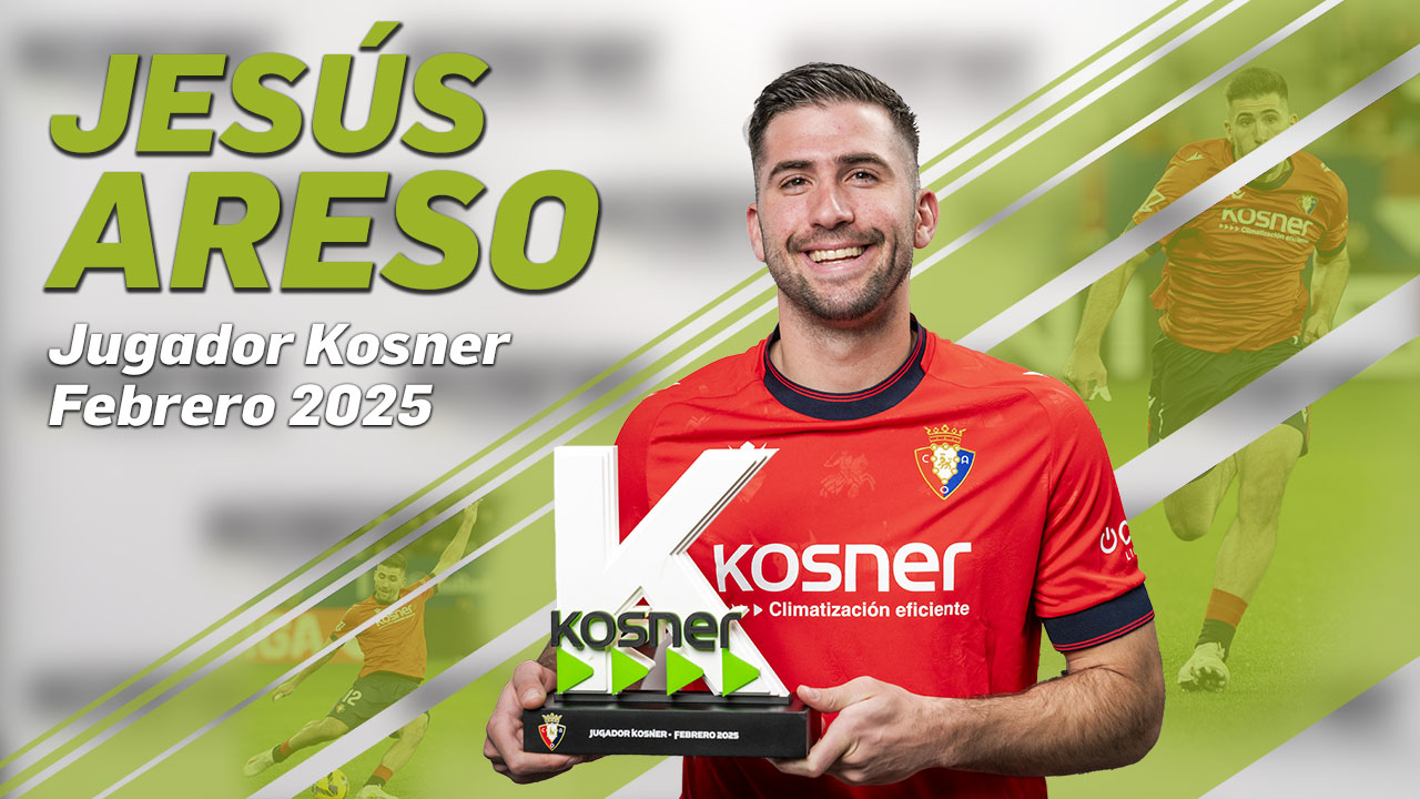 jesús areso, jugador kosner del mes